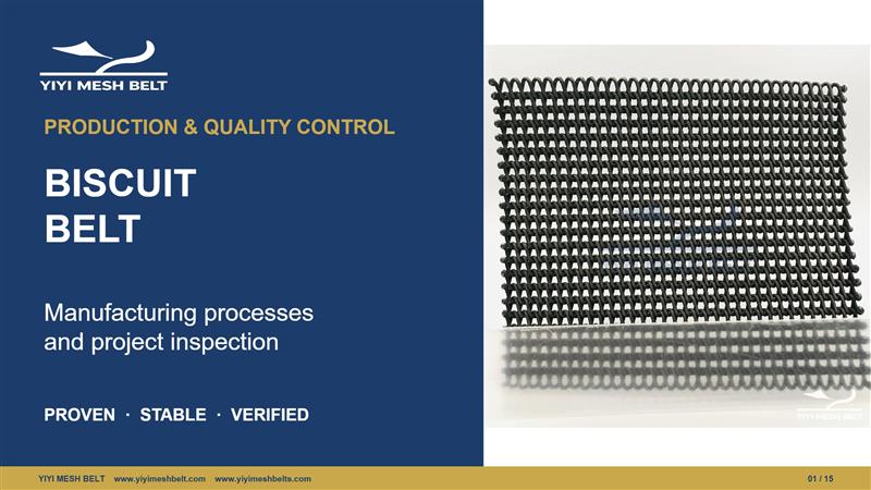 YIYI Mesh Belt Biscuit Belt Production and Quality Control