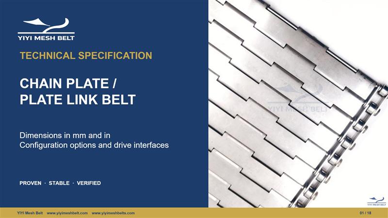 YIYI Mesh Belt Chain Plate / Plate Link Belt Technical Specification