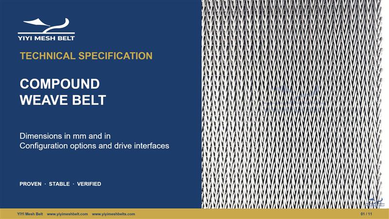 YIYI Mesh Belt Compound Weave Belt Technical Specification