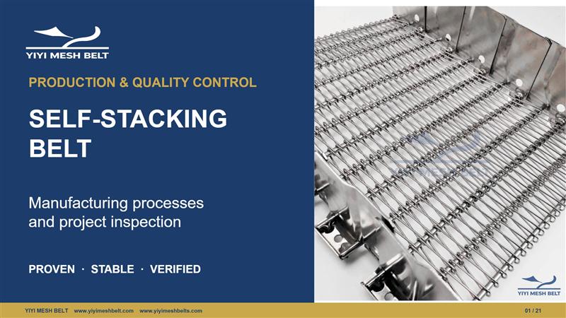 YIYI Mesh Belt Self-Stacking Belt Production and Quality Control