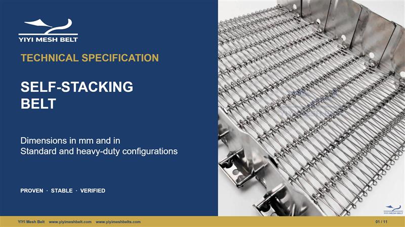 YIYI Mesh Belt Self-Stacking Belt Technical Specification