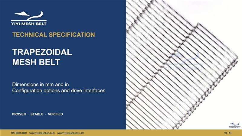 YIYI Mesh Belt Trapezoidal Mesh Belt Technical Specification